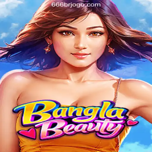 Exploring BanglaBeauty: The Thrilling World of 666br A Plataforma de Apostas #1 do Brasil